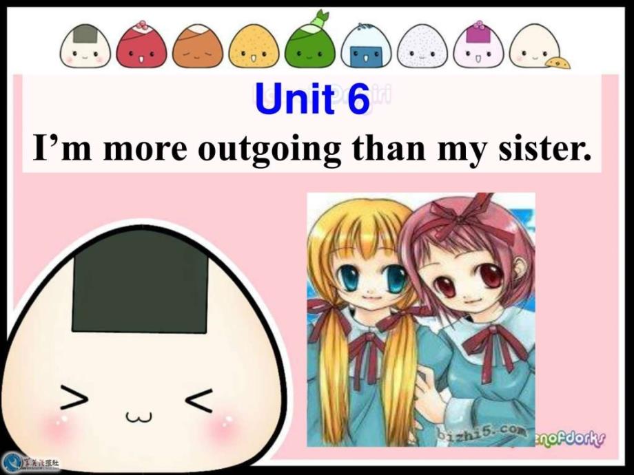 Unit6ImmoreoutgoingthanmysisterSectionA1教学课件和.ppt_第1页