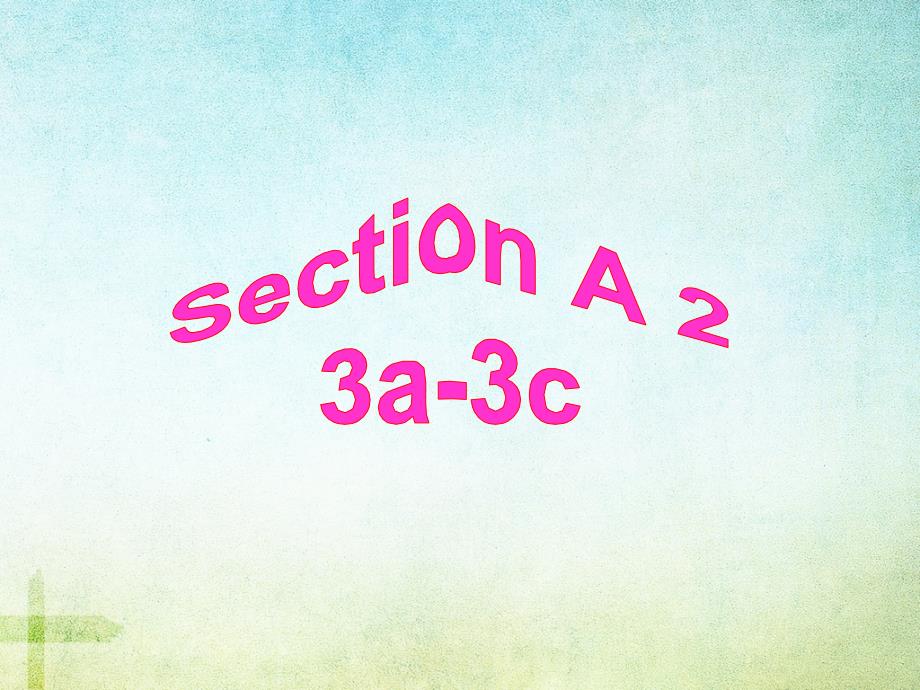 八年级英语下册Unit3SectionA2_第3页