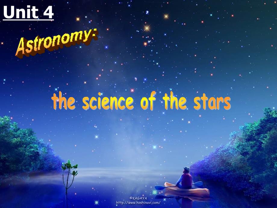 新人教必修三Unit4Astronomy-TheScienceofTheStars[阅读课件]_第2页