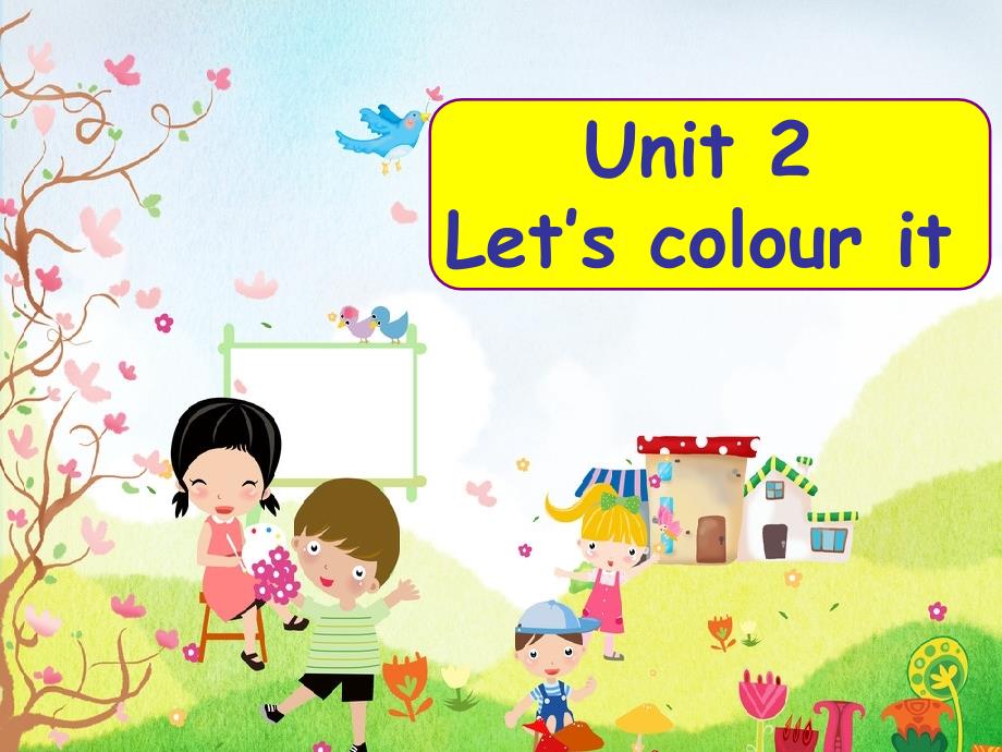 unit2Letscolourit_第1页
