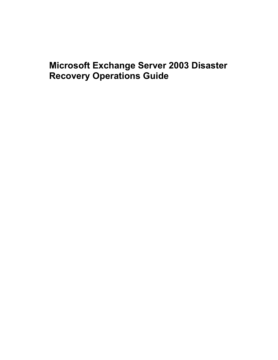 Microsoft Exchange Server 2003 Disaster Recovery Operations Guide_第1页