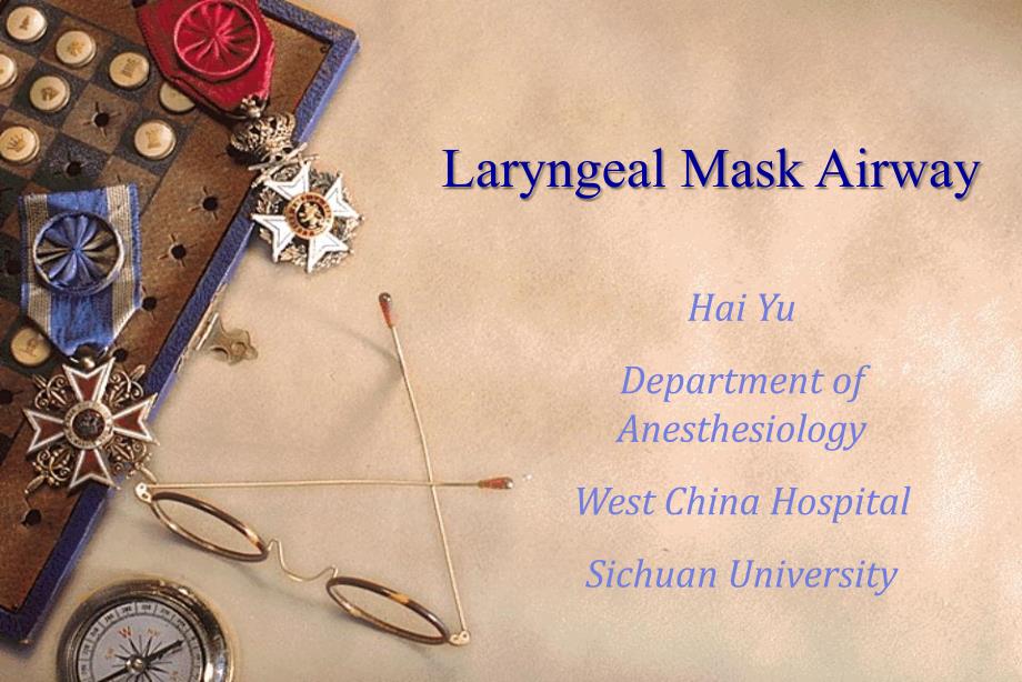 Laryngeal Mask Airway喉罩_第1页