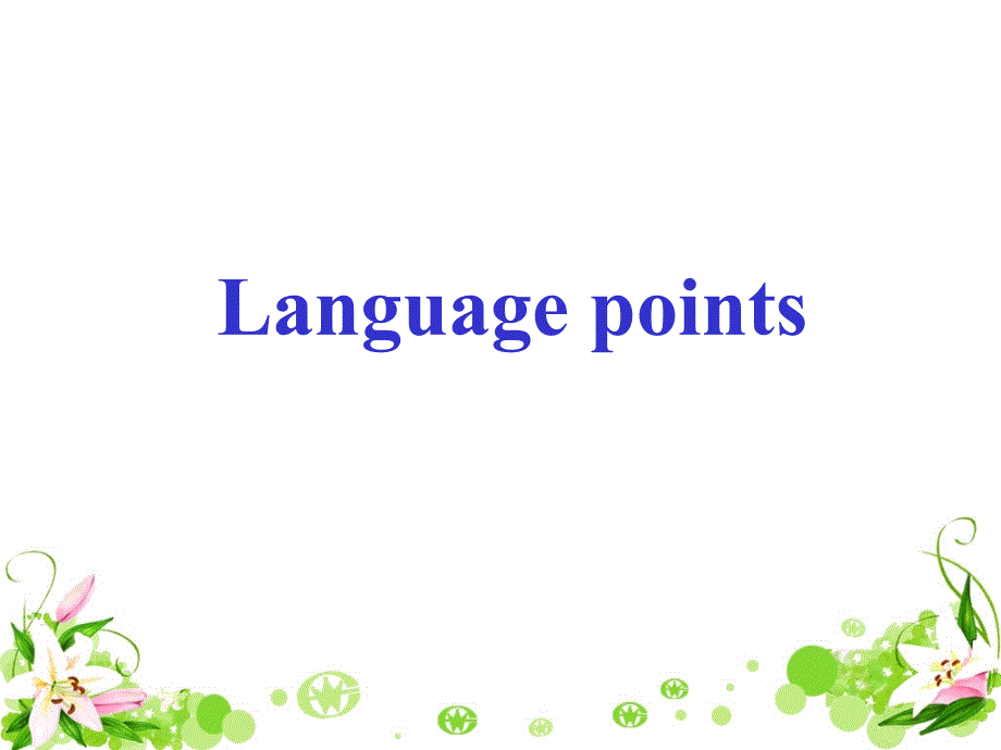 新人教选修六Unit5ThepowerofnatureLanguagepoints课件_第1页