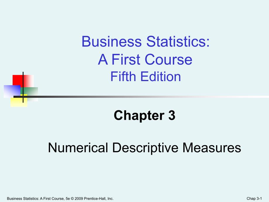 应用统计学英文课件 Business Statistics Ch03 Numerical Descriptive Measures_第1页