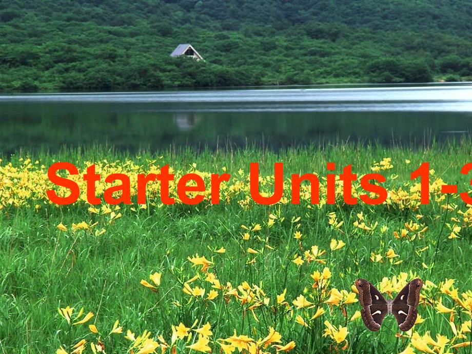 新目标英语七年级上册Starters1-3复习课件_第1页