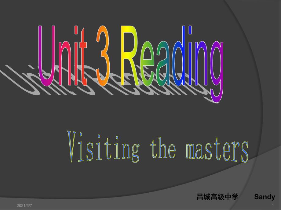 牛津高中英语模块八-Unit3-readingPPT课件_第1页