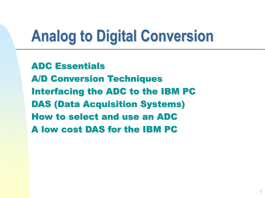 Analog to Digital Conversion：_第1页