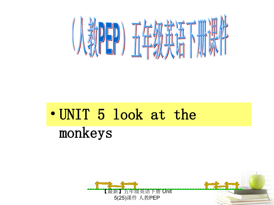 最新五年级英语下册Unit525课件人教PEP_第1页