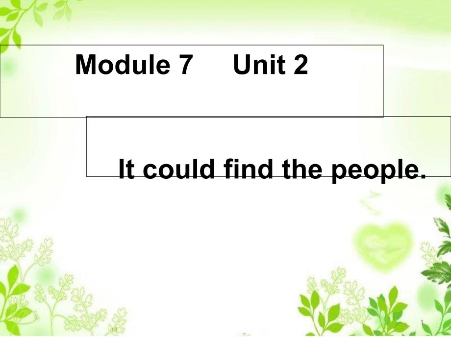 五年级上册英语ppt课件-Module-7-Unit-2-It-could-find-the-people-2｜外研社(一起)_第1页