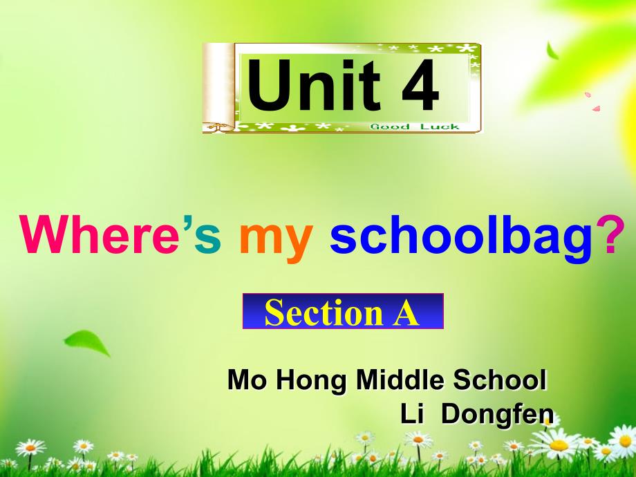 七年级英语上册Unit4Whare39;smyschoolbag1a2d课件人教新目标版_第1页