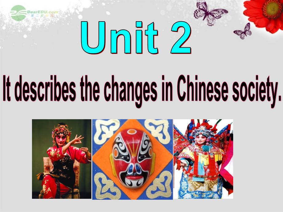 八年级英语上册 Module 5 Lao She Teahouse Unit 2 It describes the changes in Chinese society课件_第2页