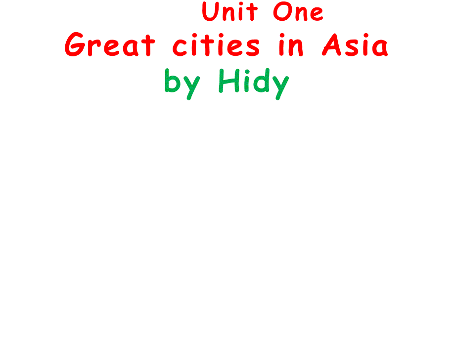 【牛津上海版】六年级英语下册：Unit-1-Great-cities-in-Asia-ppt课件_第1页