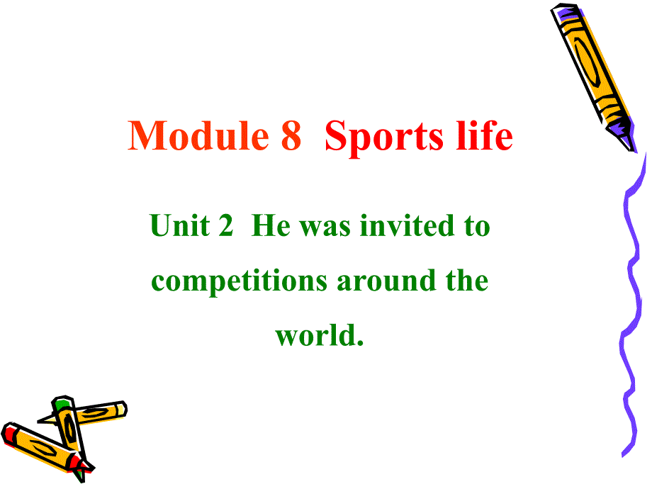 外研版九年级英语上册Module8SportingLifeUnit2PPT课件_第1页