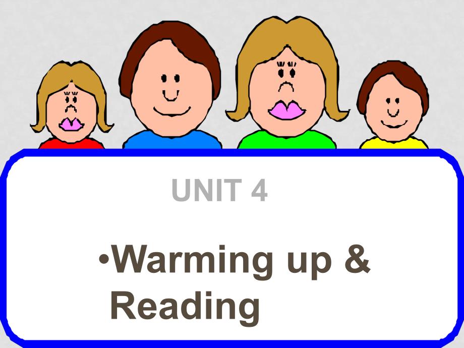 高中英语 Unit4 Warming up and reading课件 新人教版必修5_第1页