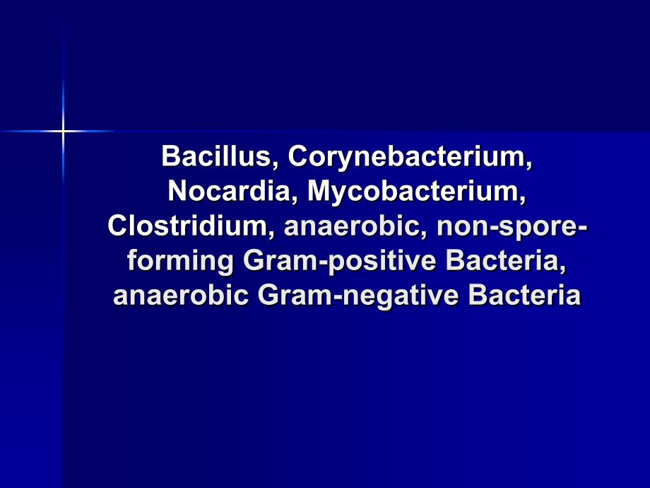 病原微生物学教学课件：10- Anaerobe_第1页