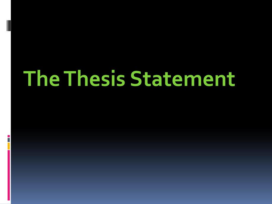 thesis statement 主题句_第1页