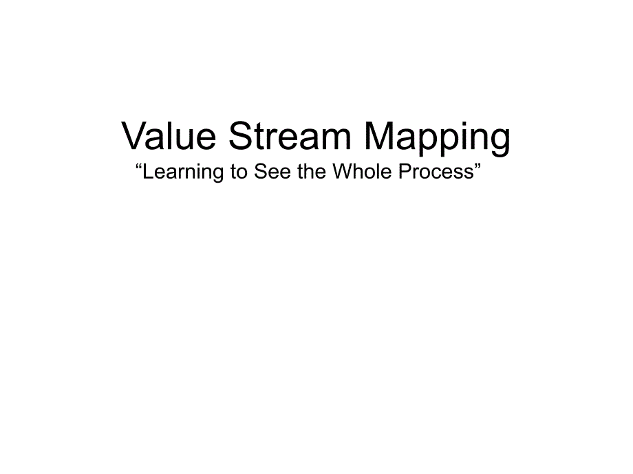 Value Stream Mapping_第1页