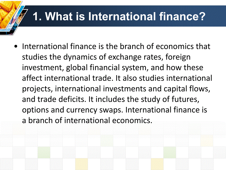 导论国际金融概览TheOverviewofInternationalFinanceCourse1_第4页