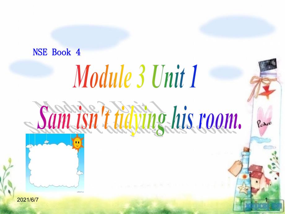 Module3Unit1SheisnttidyinghisroomPPT课件_第1页