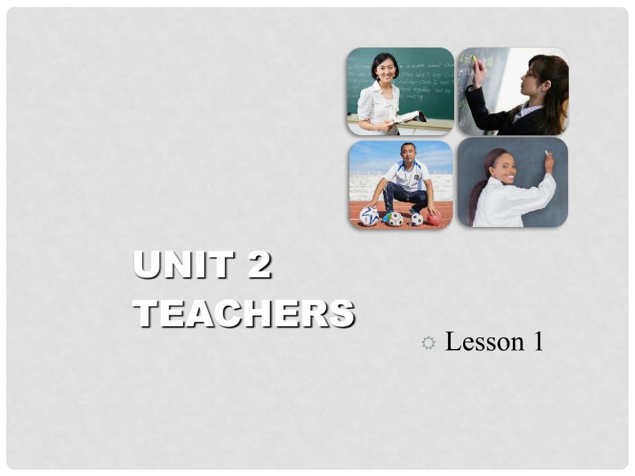 五年级英语上册 Unit 2 Teachers（Lesson 1）课件 人教新起点_第1页