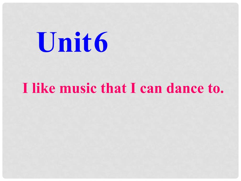 甘肃省兰州三十一中九年级英语上册 unit 6《I like music that I can dance too》Self check课件 人教新目标版_第2页