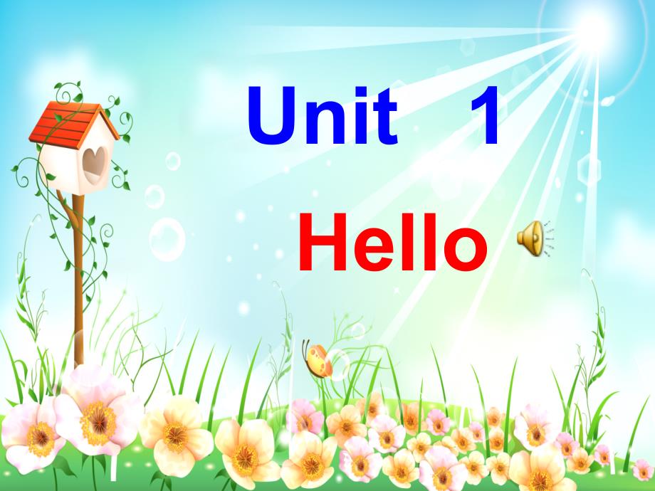 1AUnit1Hello（3）_第1页