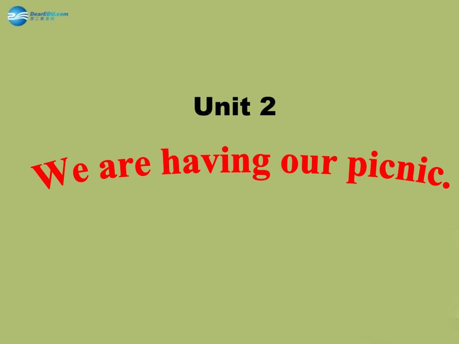 六年级英语下册 Unit 2 We are having our picnic课件1 外研版（一起）_第1页