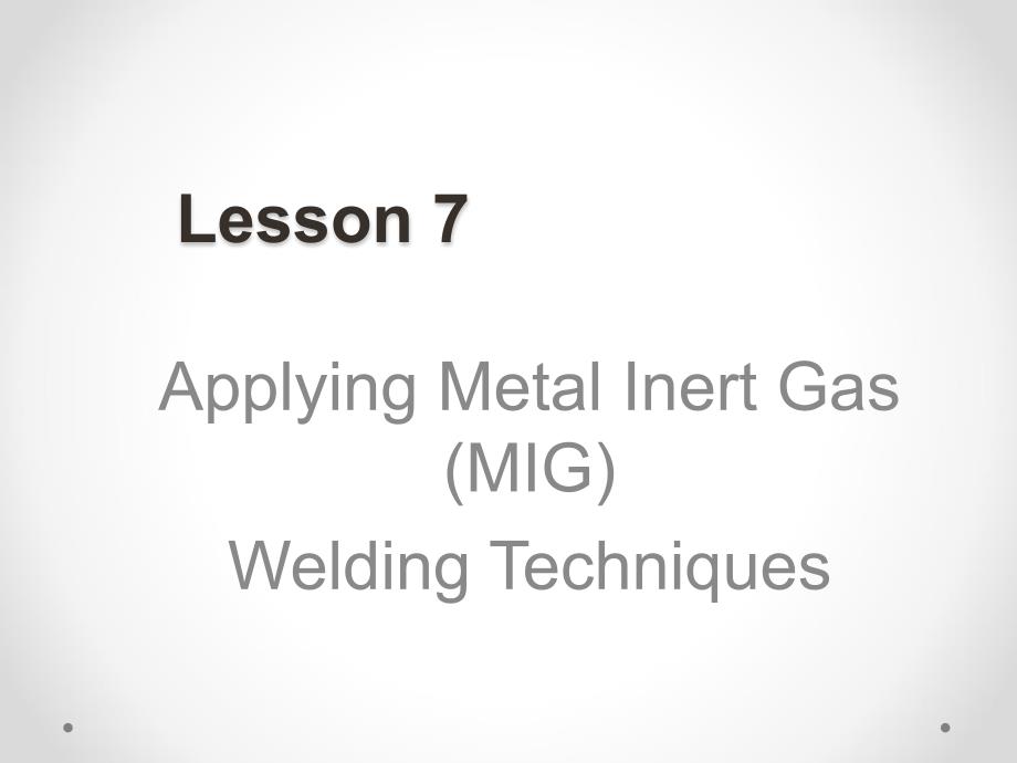 ApplyingMetalInertGasMIGWeldingTechniques_第2页