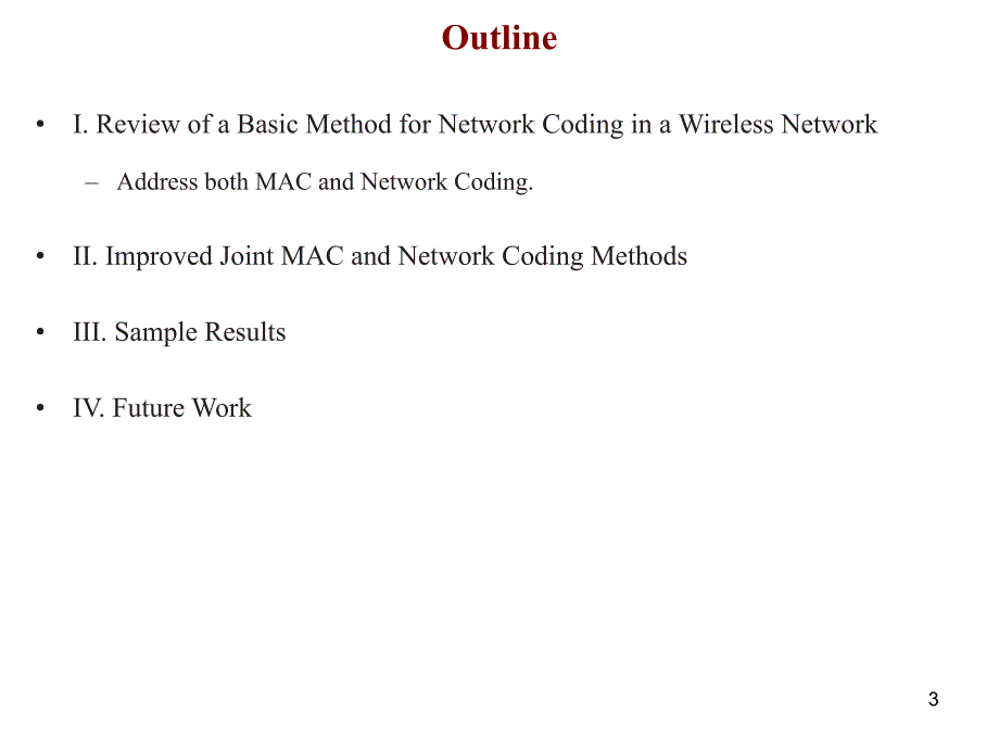 Crosslayer Design for Distributed MAC and Network Coding in 分布式MAC层和网络编码的跨层设计_第3页