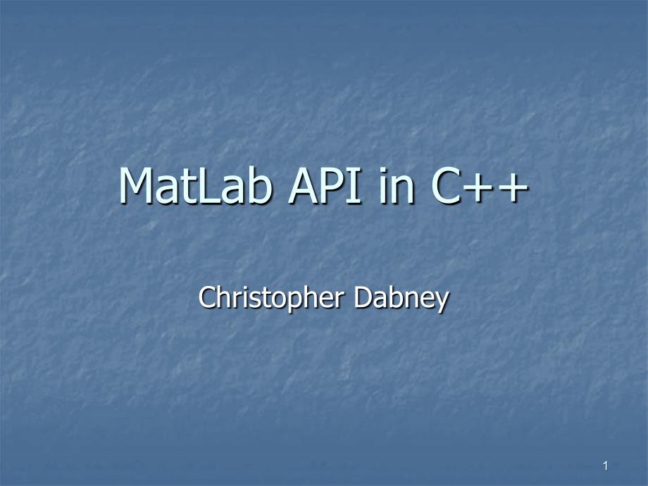 MatLab API in C优秀课件_第1页