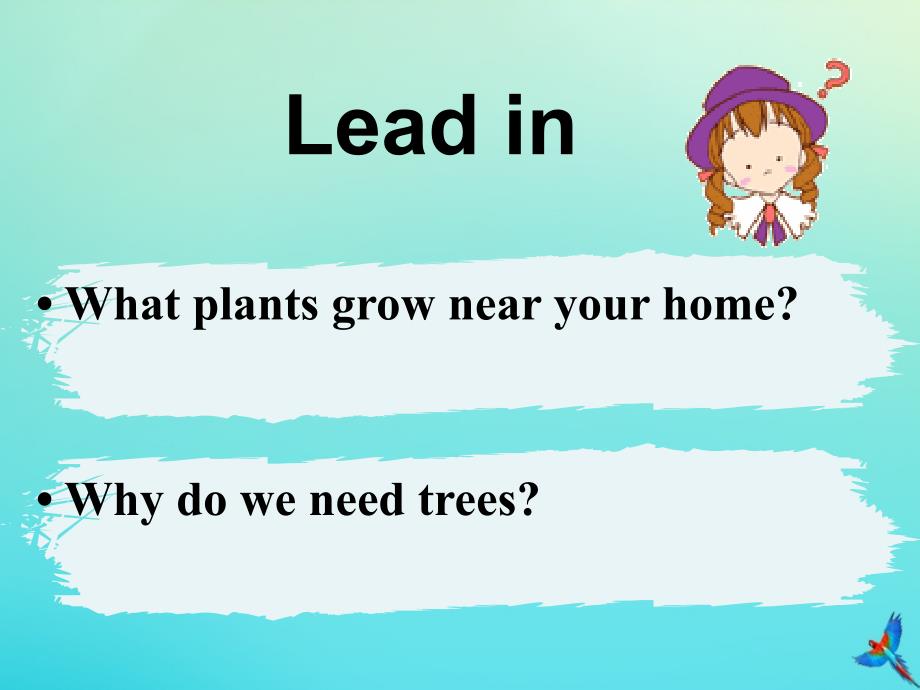 八年级英语下册 Unit 2 Plant a Plant Lesson 8 Why Are Plants Important参考课件 （新版）冀教版_第3页