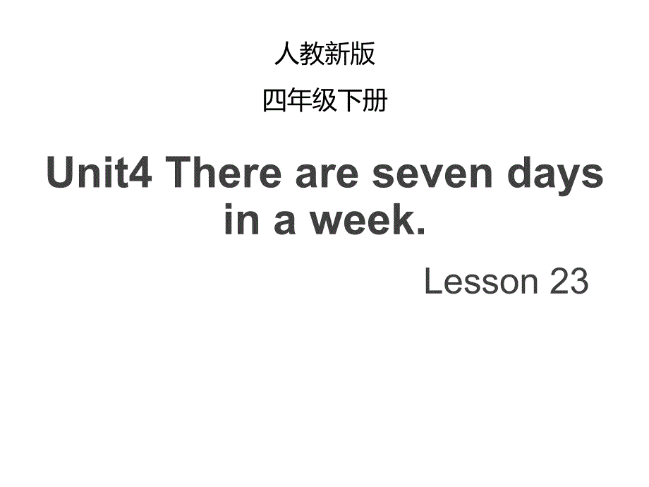 人教精通四年级英语下册：Lesson23_教学课件_第1页