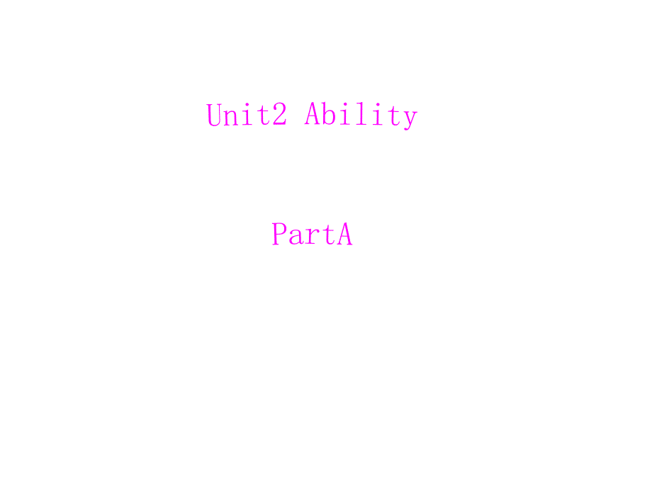 三年级下册英语课件－《Unit 2 Ability》｜闽教版_第1页