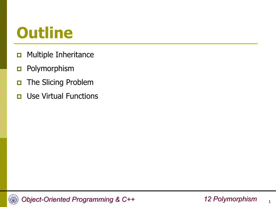 面向对象程序设计英文教学课件：11_Polymorphism_第2页