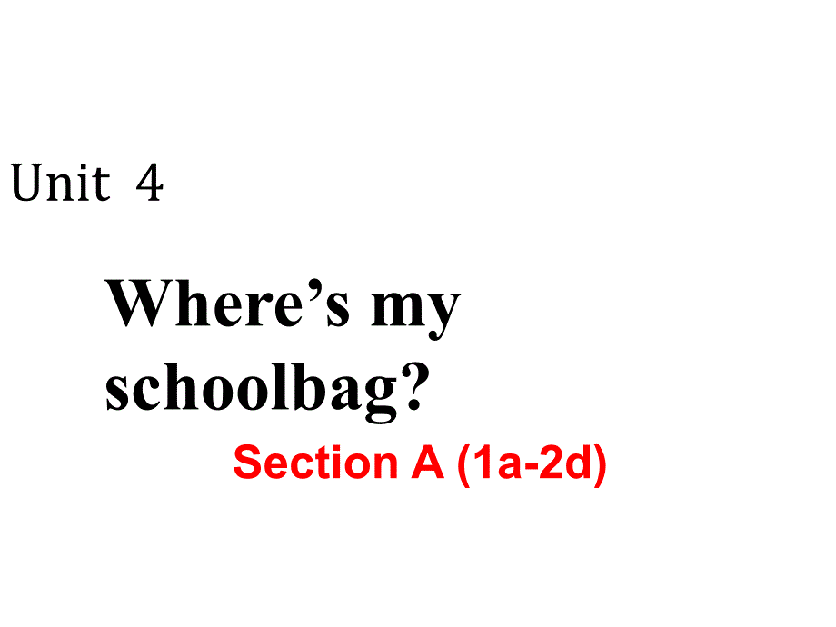 七年级英语上册Unit 4 Section A (1a-2d)ppt课件ppt课件_第2页