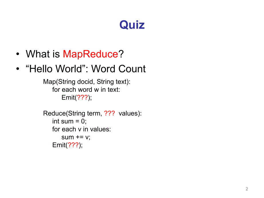 大规模数据处理云计算Lecture5–MapreduceAlgorithm_第2页