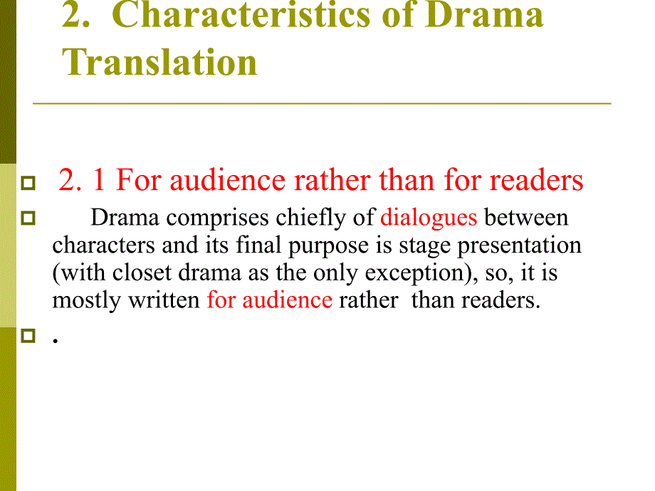 Lecture5TranslationofDrama剖析_第2页