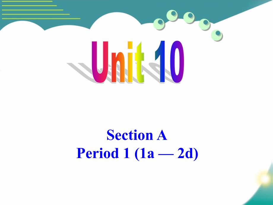 新目标九年级Unit10全单元课件_第1页