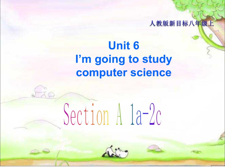 人教英语八年级上册Unit6Section A 1a-2c(共18张PPT)_第1页