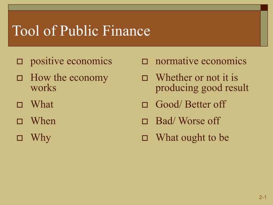 财政学教学课件：Chapter_02 Tools of Positive Analysis_第1页