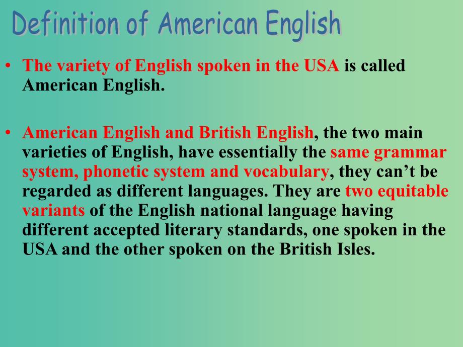 高中英语 American English美式英语课件.ppt_第2页