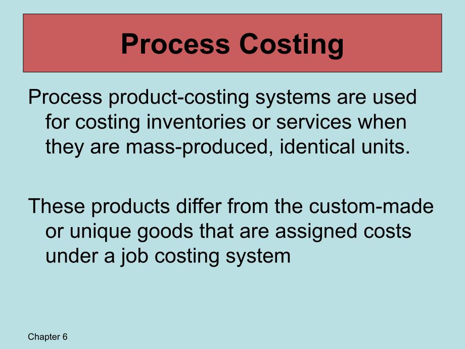 Process CostingSan Jose State University过程成本圣何塞州立大学_第2页