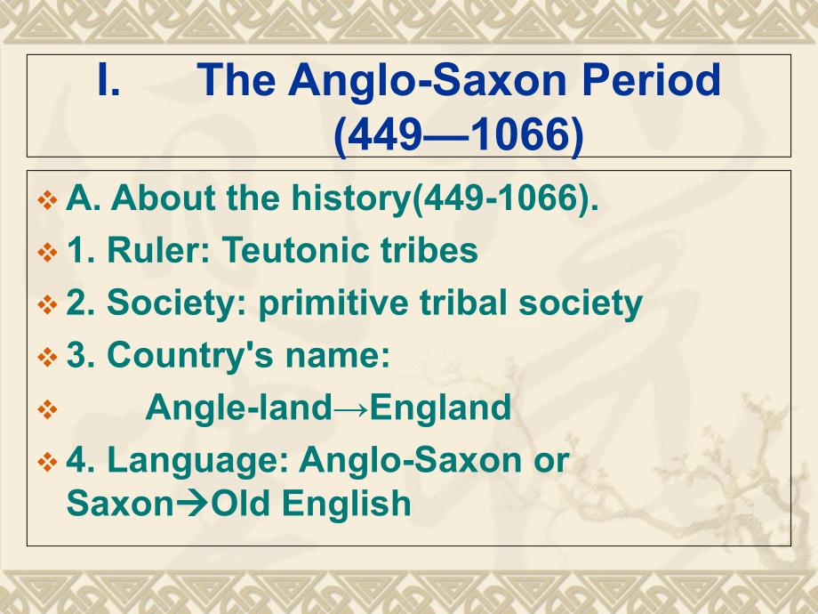 lecture 2_the anglo-saxon period and the anglo-norman period_第3页