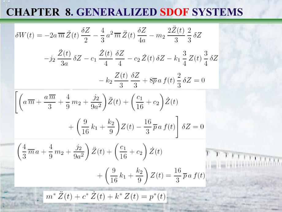 结构动力学课件dyanmicsofstructuresch8_第2页