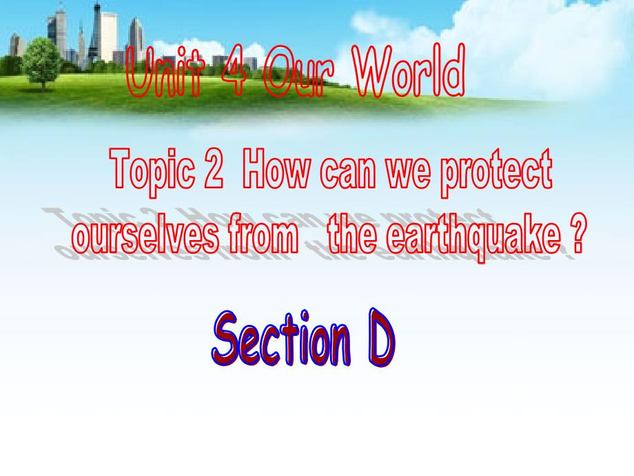 Unit4Topic2SectionD_第1页