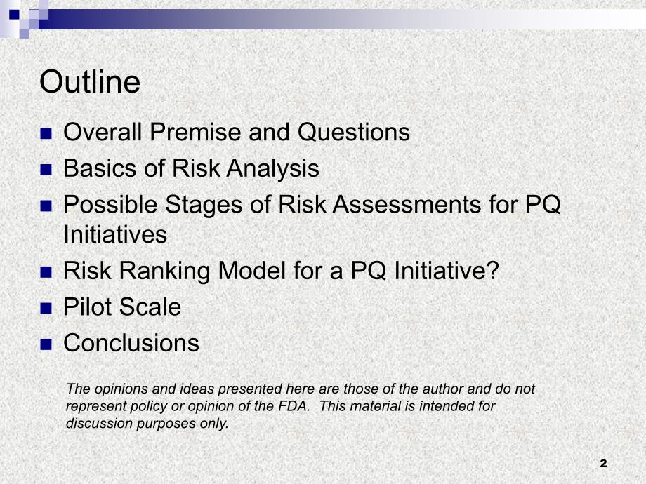 FDA产品质量的风险评估原则RiskAssessmentPrinciplesfortheProductQualityInitiatives_第2页