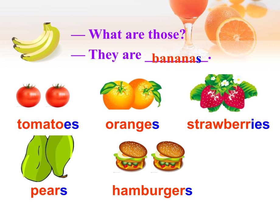 unit6DoyoulikebananasSectionA1你喜欢香蕉吗_第4页