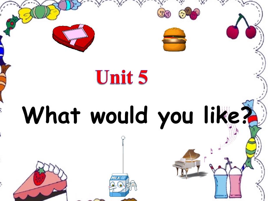 PEP小学四年级英语上册unit5whatwouldyoulike课件_第1页