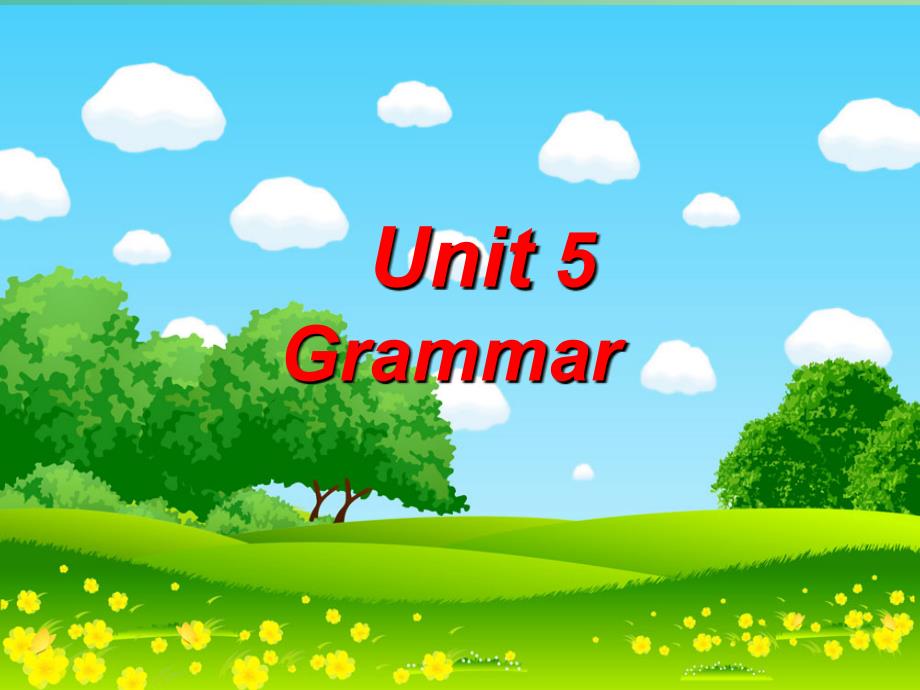 七年级英语上册 Unit 5《Let’s celebrate grammar》课件2 （新版）牛津版.ppt_第1页