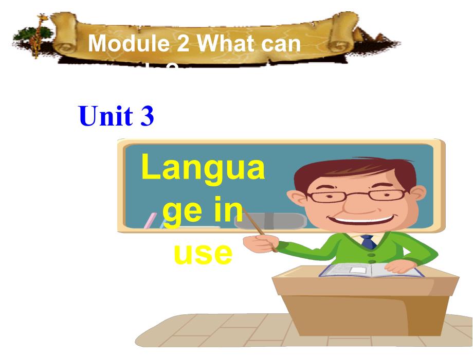 七下Module3unit3课件_第1页